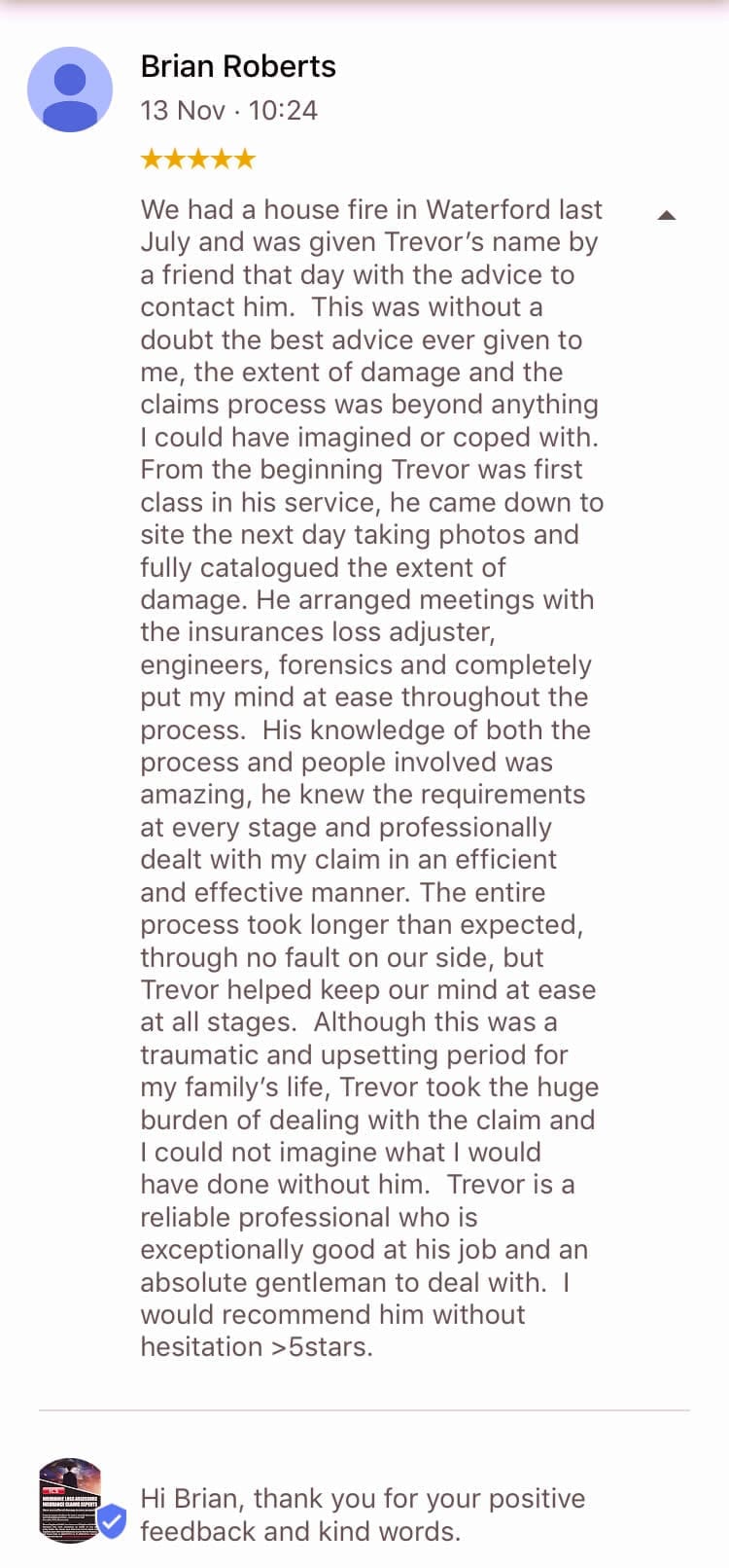 Brian Roberts Testimonial House Fire Waterford